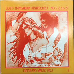 Franz Liszt Hungarian Rhapsodies No s 2, 3 & 5 / Mephisto Waltz Vinyl LP USED