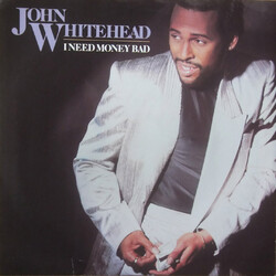 John Whitehead I Need Money Bad USED VINYL 7INCH 45 RPM