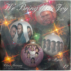 Luke / H-Town / U-Mynd / Elder Chris Brinson & The Gospel Music Ministry Choir We Bring You Joy USED VINYL 12INCH 33 S RPM