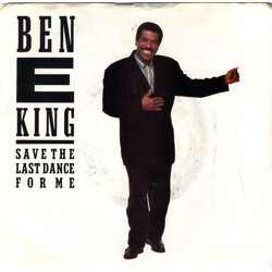 Ben E. King Save The Last Dance For Me USED VINYL 7INCH SINGLE