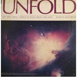 The National Adventist Choral Society Unfold: Great Sacred Choruses Performed By The National Adventist Choral Society Vinyl LP USED