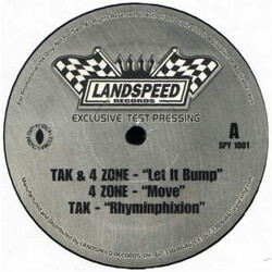 Tak / 4-Zone Let It Bump USED VINYL 12INCH 33 S RPM SINGLE TEST PRESSING