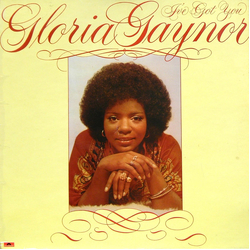 Gloria Gaynor I've Got You Vinyl LP USED