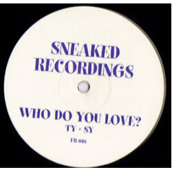 Ty & Sy Who Do You Love? USED VINYL 12INCH