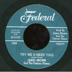 James Brown & The Famous Flames Try Me (I Need You) / Tell Me What I Did Wrong USED VINYL 7INCH 45 RPM STYRENE