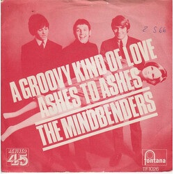 The Mindbenders A Groovy Kind Of Love / Ashes To Ashes USED VINYL 7INCH 45 RPM SINGLE REISSUE MONO