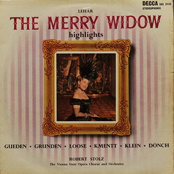 Franz Lehár / Hilde Güden / Per Grundén / Emmy Loose / Waldemar Kmentt / Peter Klein (2) / Karl Dönch / Robert Stolz The Merry Widow - Highlights Viny