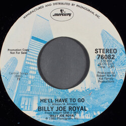 Billy Joe Royal He'll Have To Go USED VINYL 7INCH 45 RPM PROMO