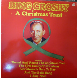 Bing Crosby A Christmas Toast Vinyl LP USED