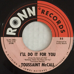 Toussaint McCall I'll Do It For You / The Toussaint Shuffle USED VINYL 7INCH 45 RPM SINGLE STYRENE