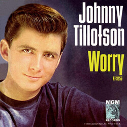 Johnny Tillotson Worry USED VINYL 7INCH 45 RPM SINGLE