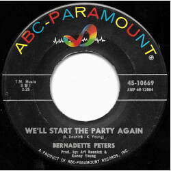 Bernadette Peters We'll Start The Party Again / Wait Johnny For Me USED VINYL 7INCH 45 RPM SINGLE