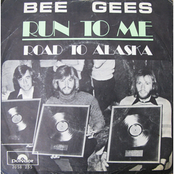 Bee Gees Run To Me Vinyl 7" USED