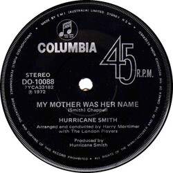 Hurricane Smith My Mother Was Her Name USED VINYL 7INCH 45 RPM SINGLE STEREO