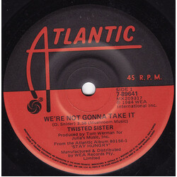 Twisted Sister We're Not Gonna Take It USED VINYL 7INCH 45 RPM SINGLE