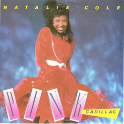 Natalie Cole Pink Cadillac USED VINYL 7INCH 45 RPM SINGLE