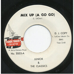 Junior & The Classics Mix Up (A Go Go) / Wise Up USED VINYL 7INCH 45 RPM PROMO