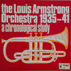Louis Armstrong And His Orchestra A Chronological Study Of The Louis Armstrong Orchestra 1935-41 - Volume 3 Vinyl LP USED