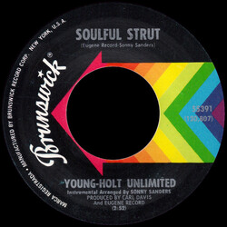 Young Holt Unlimited Soulful Strut VINYL 7" USED