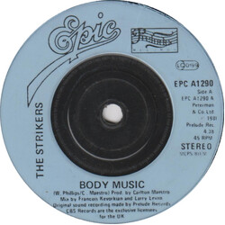 The Strikers Body Music USED VINYL 7INCH 45 RPM SINGLE