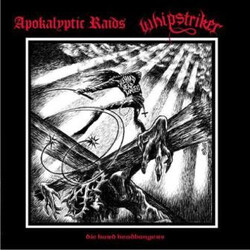 Apokalyptic Raids / Whipstriker Die Hard Headbangers USED VINYL 7INCH EP