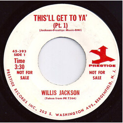 Willis Jackson This'll Get To Ya USED VINYL 7INCH 45 RPM PROMO