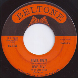 The Jive Five / Joe Rene & Orchestra Never, Never USED VINYL 7INCH 45 RPM SINGLE