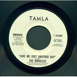 The Miracles Give Me Just Another Day USED VINYL 7INCH 45 RPM SINGLE PROMO STEREO MONO