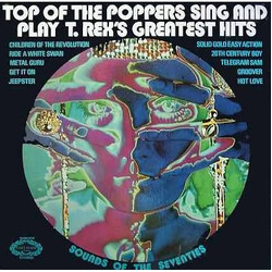 The Top Of The Poppers Sing And Play T. Rex's Greatest Hits Vinyl LP USED