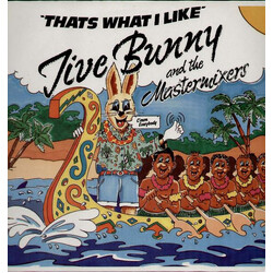 Jive Bunny And The Mastermixers That's What I Like VINYL 12" USED