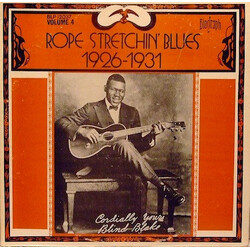 Blind Blake Vol 4: Rope Stretchin' Blues 1926-1931 Vinyl LP USED