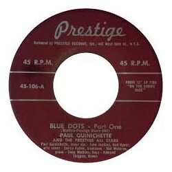 Paul Quinichette Blue Dots, Part 1 / Blue Dots, Part 2 USED VINYL 7INCH 45 RPM SINGLE MONO