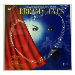 Various Dreamy Eyes - The West Coast Harmony Groups Vinyl LP USED