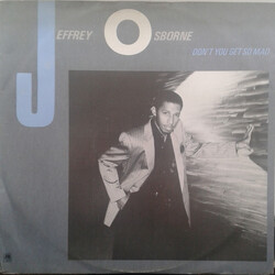 Jeffrey Osborne Don't You Get So Mad USED VINYL 12INCH 45 RPM