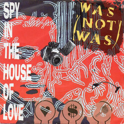 Was (Not Was) Spy In The House Of Love VINYL 7" USED