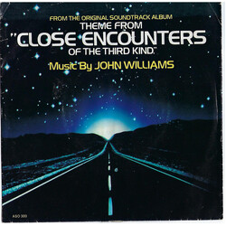 John Williams (4) Theme From "Close Encounters Of The Third Kind" USED VINYL 7INCH 45 RPM SINGLE PROMO