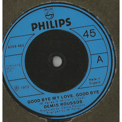 Demis Roussos Goodbye My Love Goodbye / When I'm A Kid Vinyl 7" USED