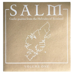 Unknown Artist Salm: Gaelic Psalms From The Hebrides Of Scotland Volume One Vinyl LP USED