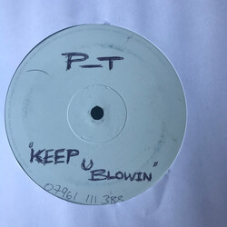 Unknown Artist Keep U Blowin USED VINYL 12INCH 45 RPM WHITE LABEL