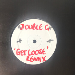 DJ Double G Get Loose (Remix) USED VINYL 12INCH 33 S RPM SINGLE SIDED TEST PRESSING WHITE LABEL