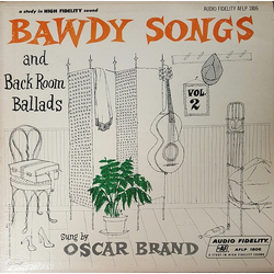 Oscar Brand Bawdy Songs And Backroom Ballads Vol. 2 Vinyl LP USED