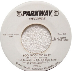 T. J. K. And His P. S. 13 Blues Band Boo Goo Loo Baby USED VINYL 7INCH 45 RPM SINGLE PROMO