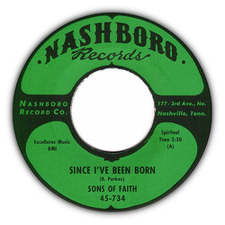 Sons Of Faith Since I've Been Born / What You Gonna Do VINYL 7" USED