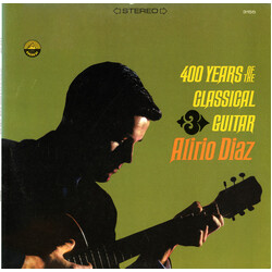 Alirio Díaz 400 Years Of The Classical Guitar Vinyl LP USED