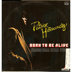 Patrick Hernandez Born To Be Alive (Nacido Para Estar Vivo) USED VINYL 12INCH 33 S RPM SINGLE