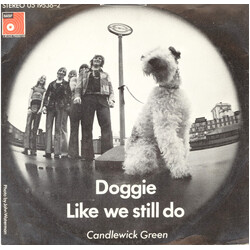 Candlewick Green Doggie / Like We Still Do USED VINYL 7INCH 45 RPM