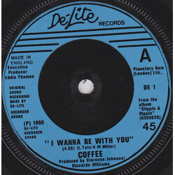Coffee Slip And Dip  /  I Wanna Be With You USED VINYL 7"