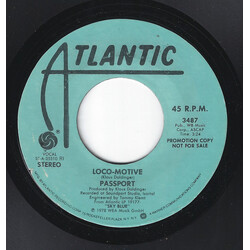 Passport (2) Loco-Motive USED VINYL 7INCH 45 RPM PROMO STEREO MONO