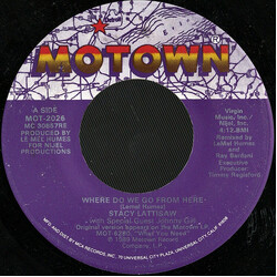 Stacy Lattisaw / Johnny Gill Where Do We Go From Here USED VINYL 7INCH SINGLE 45 RPM