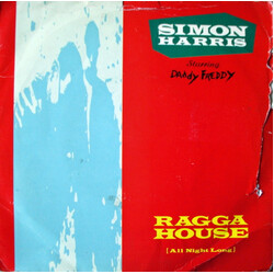 Simon Harris / Daddy Freddy Ragga House (All Night Long) USED VINYL 7INCH 45 RPM SINGLE STEREO